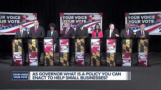 WMAR Debate: As Governor, what is a policy you can enact to help small business?