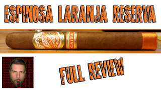 Espinosa Laranja Reserva (Full Review) - Should I Smoke This