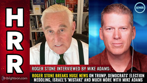 Roger Stone talks Trump, Democrats' election meddling, Israel's 'mistake' and more with Mike Adams