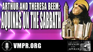 20 Sep 22, Hands on Apologetics: Aquinas on the Sabbath