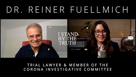 I Stand by the Truth - An Interview with Dr. Reiner Fuellmich