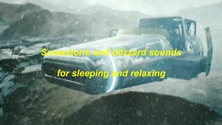 Snowstorm and blizzard sounds for sleeping and relaxing