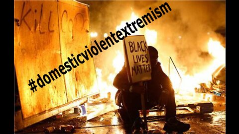 Domestic Violent Extremism