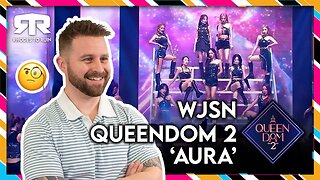 WJSN (우주소녀) - 'Queendom 2' (퀸덤2) 'Aura' (Reaction)