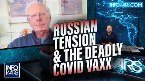 Russian Tension and the Deadly COVID Vaxx with Paul Craig Roberts