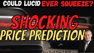 Will LCID Short Squeeze?! 💰 HUGE LCID Price Prediction │ Important $LCID Updates
