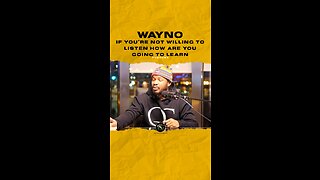 #wayno If you’re not willing to listen how are you going to learn? 🎥 @bagfuel