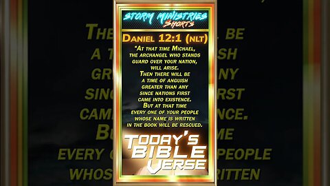 The Archangel's Anthem: Daniel 12:1 Inspires National Michael Day!