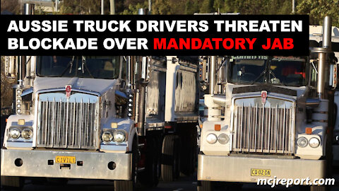 Aussie truck drivers threaten blockade