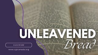 Feast of Unleavened Bread!