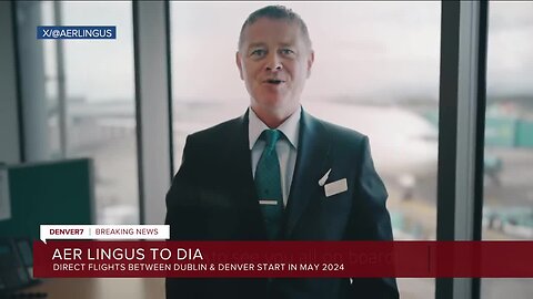 Ireland-based airline announces direct flight from Denver to Dublin