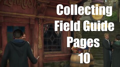 Hogwarts Legacy Collecting Field Guide Pages 10 (Zonko's Joke Shop)
