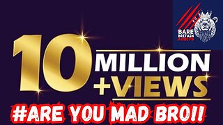 WE HAVE HIT 10 MILLION VIEWS THANKYOU TO ALL YOU LOYAL SUBSCRIBERS