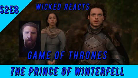 S2E8 - THE PRINCE OF WINTERFELL l GAME OF THRONES l FIRST TIME REACTING