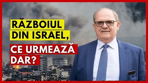 Războiul din Israel, ce urmează dar? | cu Rev. Dr. Lazăr Gog