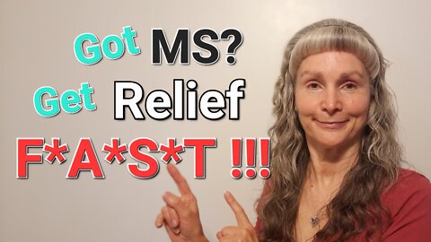 How to relieve symptoms of Multiple Sclerosis, Naturally – FAST!