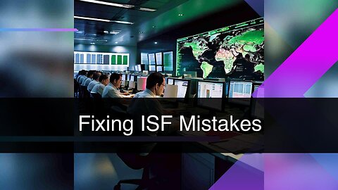 ISF Violations: Mitigating Customs Delays
