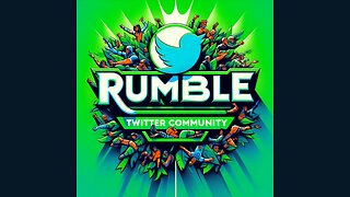 Join the Rumble 𝕏 Community (formerly Twitter): Embrace Connectivity's Evolution!