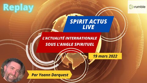 Spirit Actus Live - 19 mars 2022