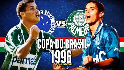 Cruzeiro 1x1 Palmeiras - 1996 - Copa do Brasil