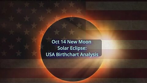 New Moon Solar Eclipse: How will USA be Affected? #astrology