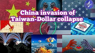 China invasion of Taiwan-Dollar collapse