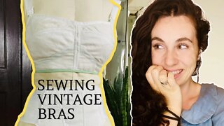 1940's Bra Making | Vintage Sewing