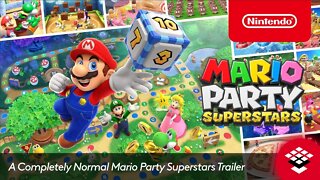 A Completely Normal Mario Party Superstars Trailer | Nintendo Switch