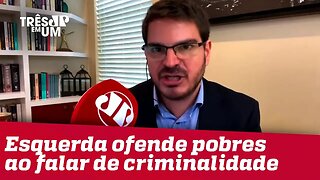 #RodrigoConstantino: Esquerda ofende pobres ao falar de criminalidade