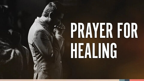 Prayer For Healing