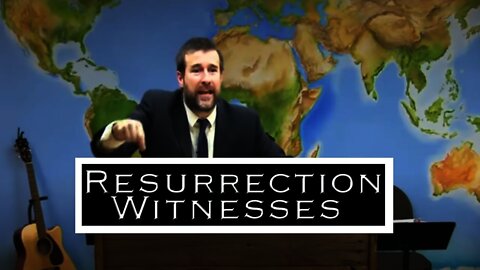 Resurrection Witnesses | Steven Anderson Preaching