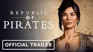 Republic of Pirates - Official Launch Trailer