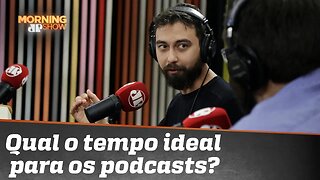 Qual o tempo ideal para os podcasts? Ivan Mizanzuk reponde