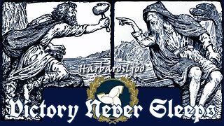 5/29/24 Victory Never Sleeps, Episode 99 - Hárbarðsljóð