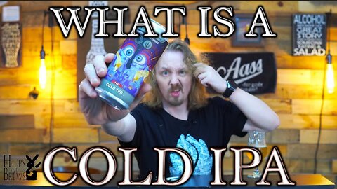 WHAT IS A COLD IPA