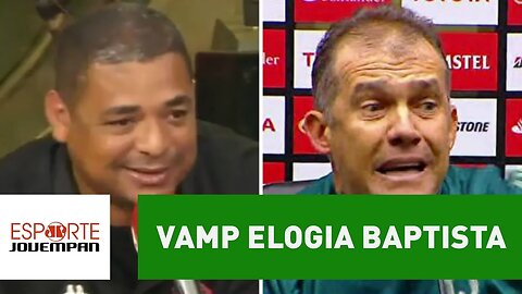 Vamp elogia Eduardo Baptista: "tem de meter o louco mesmo!"