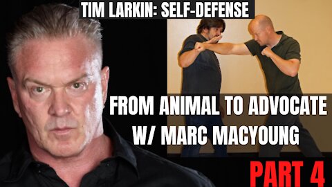 From Animal To Advocate Marc MacYoung Part 4