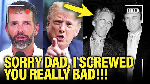 Trump Son THROWS Him UNDER THE BUS with DESPICABLE PAST