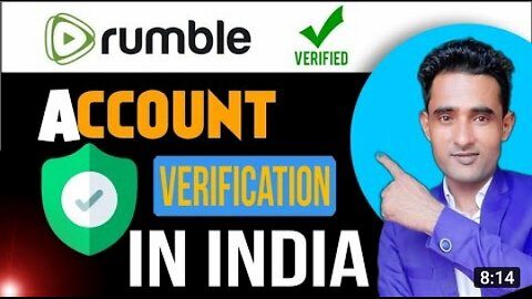 Rumble account verification in india