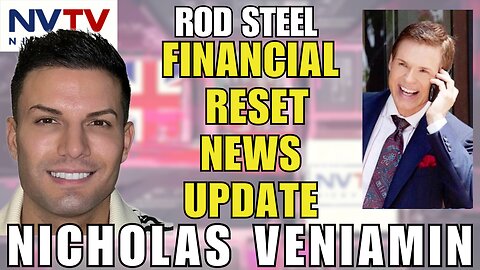 Global Currency Reset Analysis: Rod Steel Discusses with Nicholas Veniamin