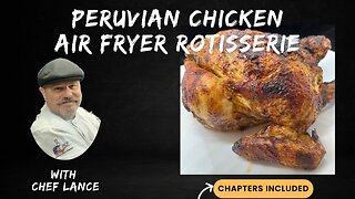 AIR FRYER Peruvian Chicken