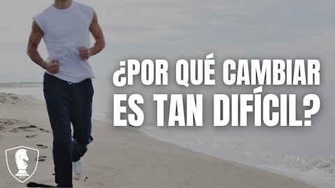 ¿Por qué cambiar es tan difícil? | Elige bien con quiénes te rodeas