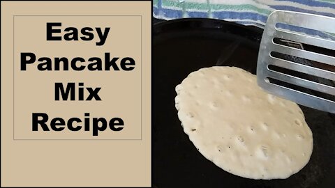 Easy Homemade Pancake Mix Recipe for Your Prepper Pantry