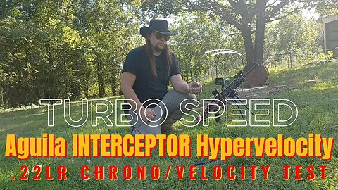 TURBO SPEED! Aguila Interceptor 22LR Chrono/velocity test