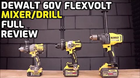 Dewalt 60V Flexvolt Mixer/Drill FULL REVIEW - UNBOX AND TEST