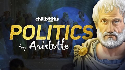 Politics by Aristotle | Complete Videobook with Captions