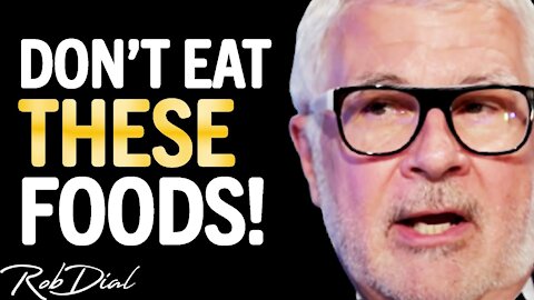 Dr. Steven Gundry REVEALS The "Healthy Foods" That Are KILLING YOU!