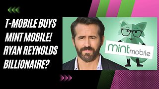 Ryan Reynolds: T-Mobile Beats Mom in Bidding War For Mint Mobile!