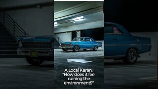 I don't know Karen! How does it feel! 💥 #chevyii #nova #carguys #loudpedal #coolcars #carmemes #cars