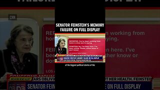 Senator Feinstein’s Memory Failure on FULL Display